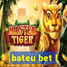 bateu bet l